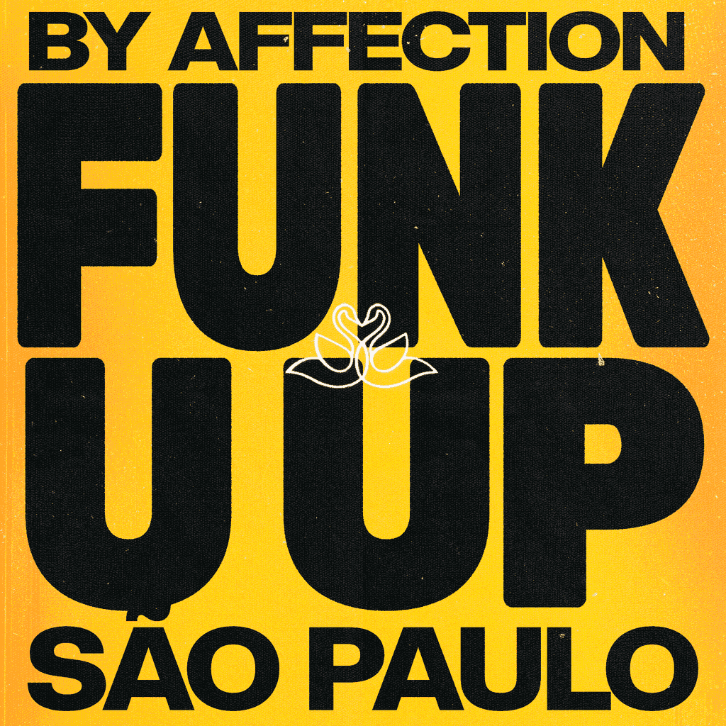 FUNK U UP by Affection